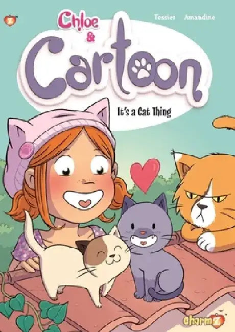 Chloe & Cartoon Vol. 2: It's a Cat Thing by Greg Tessier