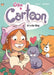 Chloe & Cartoon Vol. 2: It's a Cat Thing by Greg Tessier