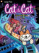 Cat and Cat #4: Scaredy Cat by Christophe Cazenove