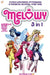 Melowy 3-In-1 Vol. 1: Collects the Test of Magic, the Fashion Club of Colors, and Time to Fly by Cortney Faye Powell