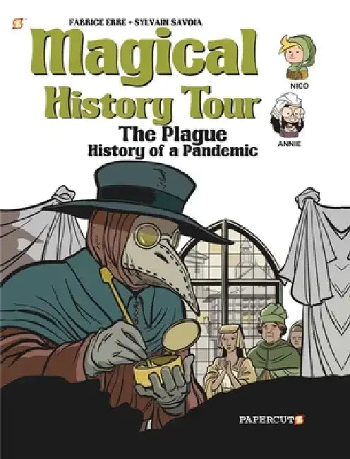 Magical History Tour Vol. 5: The Plague: The Plague by Fabrice Erre