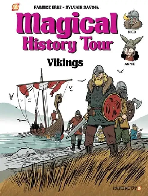 Magical History Tour Vol. 8: Vikings: Vikings by Fabrice Erre