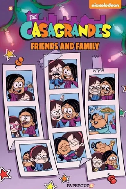 The Casagrandes #4: Friends and Family by The Loud House Creative Team