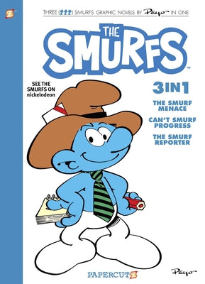 Smurfs 3 in 1 #8: Collecting "The Smurf Menace," "Can't Smurf Progress," and "The Smurf Reporter by Peyo