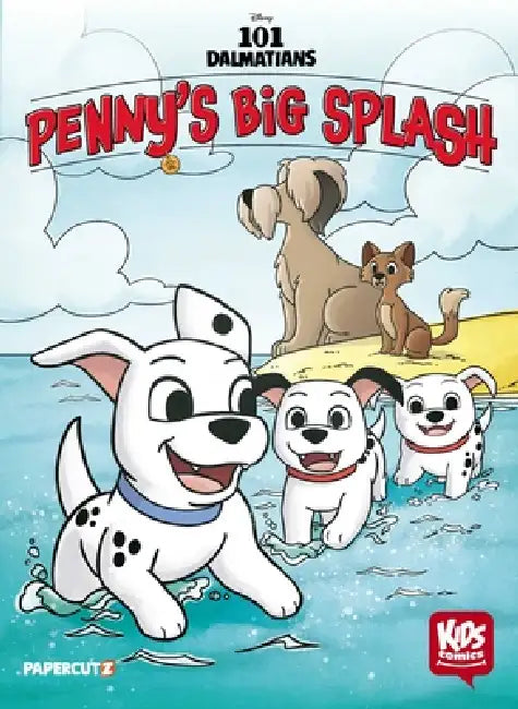 Disney Kids Comics: 101 Dalmatians: Penny's Big Splash by Arianna Irwin, Agnes Garbowska