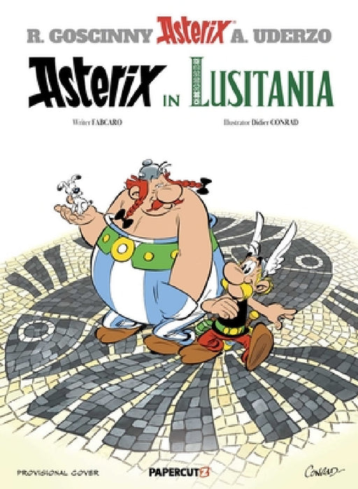 Asterix Vol. 41: Asterix in Lusitania by René Goscinny, Albert Uderzo, Jean-Yves Ferri