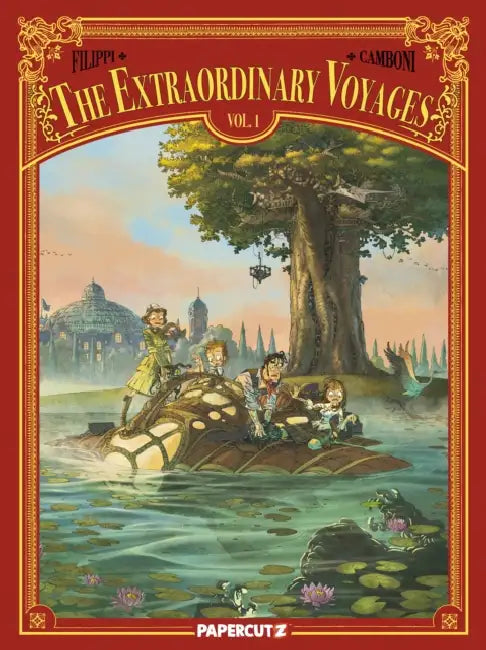 The Extraordinary Voyages Vol. 1 by Denis-Pierre Filippi, Silvio Camboni, Gaspard Yvan