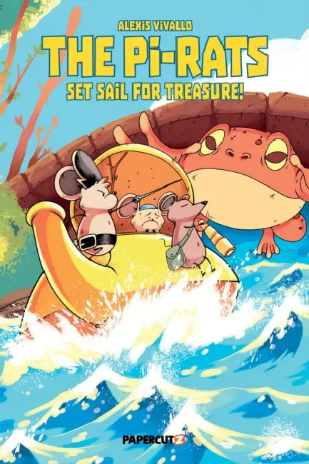The Pi-Rats Vol. 1: Set Sail for Treasure! by Alexis Vivallo, Fernando Muñoz