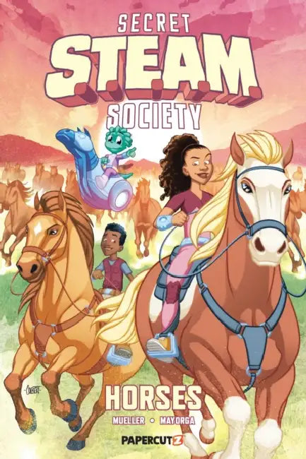 Secret S.T.E.A.M. Society: Horses by Trevor Mueller, Gabriel Mayorga