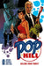 Pop Kill: Killing Your Thirst Deluxe Edition by Dave Johnson, Jimmy Palmiotti, Juan Santacruz