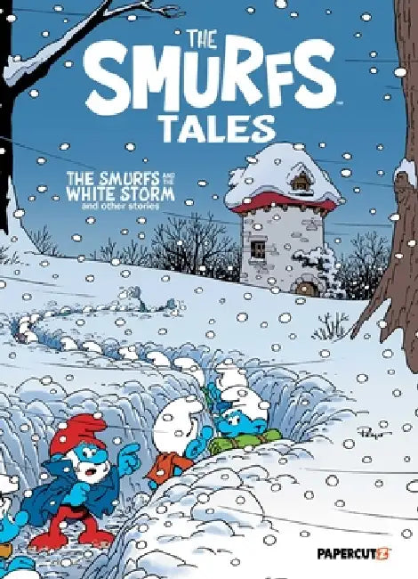 The Smurfs Tales Vol. 15: The Smurfs and the White Storm and Other Stories by Peyo