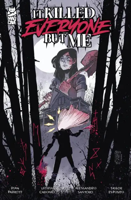It Killed Everyone But Me by Ryan Parrott, Letizia Cadonici, Alessandro Santoro