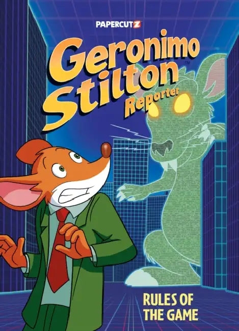 Geronimo Stilton Reporter Vol. 21: Rules of the Game by Geronimo Stilton