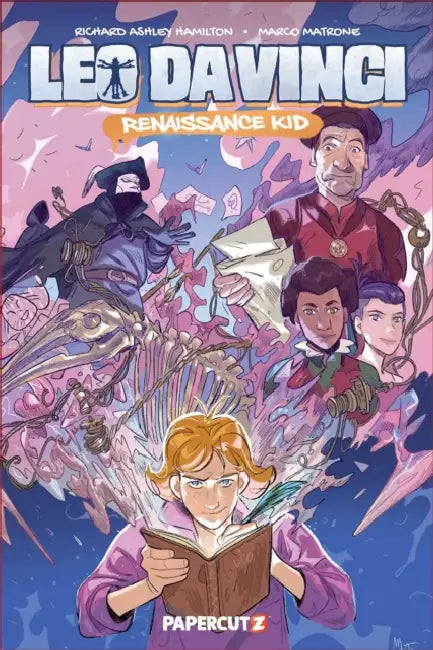 Leo Da Vinci: Renaissance Kid by Richard Ashley Hamilton