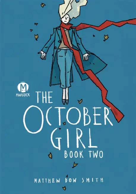The October Girl Book Two by Matthew Dow Smith