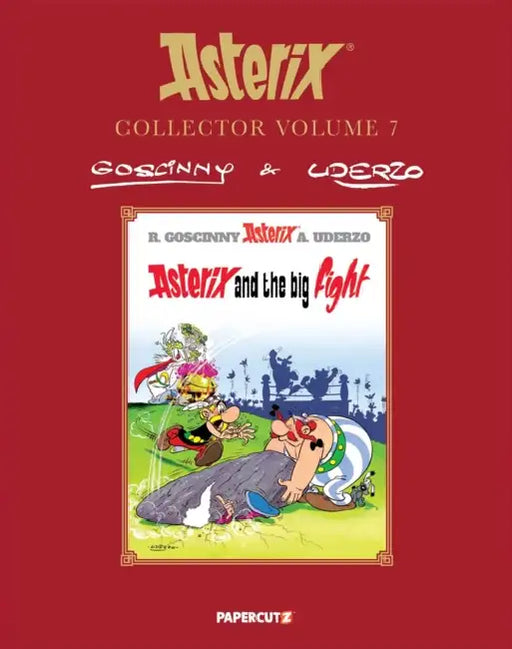 Asterix Collector Vol. 7: Asterix and the Big Fight by René Goscinny, Albert Uderzo, Joe Johnson