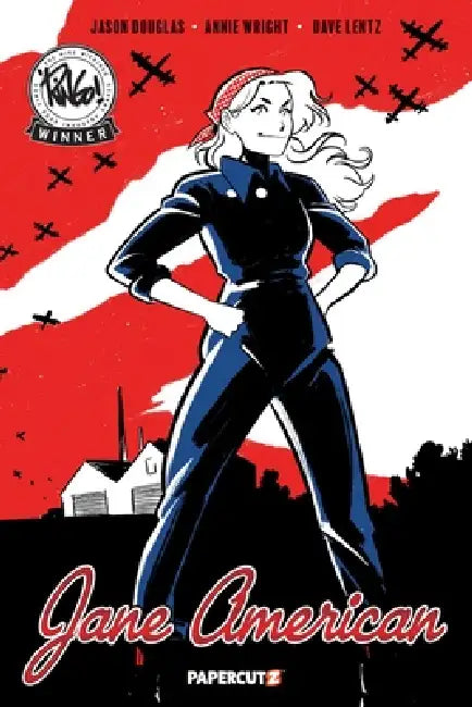 Jane American by Jason Douglas, Annie Wright, Dave Lentz