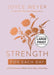 Strength for Each Day: 365 Devotions to Make Every Day a Great Day by Joyce Meyer