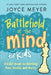 Battlefield of the Mind for Kids by Joyce Meyer