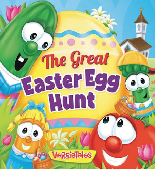 The Great Easter Egg Hunt by Melinda Lee Rathjen