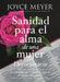 Devocionario Sanidad Para El Alma de Una Mujer: 90 Reflexiones Que Le Ayudan a Superar Sus Heridas Emocionales by Joyce Meyer