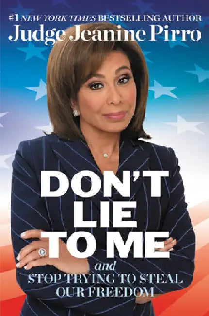 Keep Right: Why We're Better, Safer, and Stronger with President Trump by Jeanine Pirro