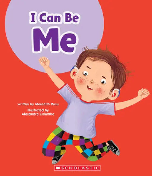 I Can Be Me (Learn About: Your Best Self) by Meredith Rusu