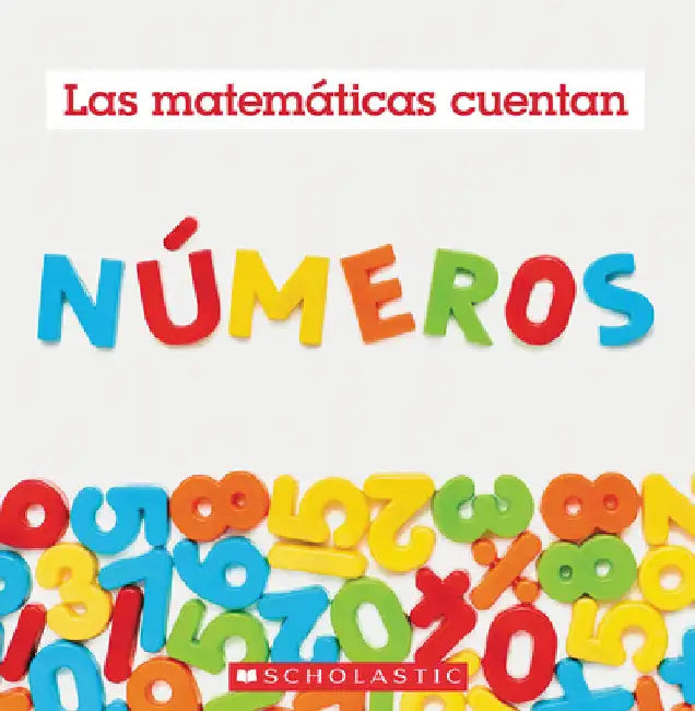 Números (Las Matemáticas Cuentan) by Pluckrose, Henry