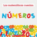 Números (Las Matemáticas Cuentan) by Pluckrose, Henry