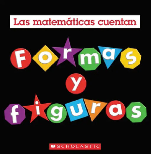 Formas Y Figuras (Las Matemáticas Cuentan) by Henry Pluckrose