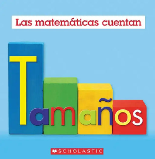 Tamaños (Las Matemáticas Cuentan) by Henry Pluckrose