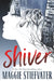 Shiver by Maggie Stiefvater