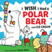 I Wish I Had a Polar Bear with Ice Cream by Diane Alber, Diane Alber