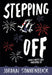 Stepping Off by Jordan Sonnenblick