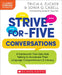 Strive-For-Five Conversations: A Framework That Gets Kids Talking to Accelerate Their Language Comprehension and Literacy by Tricia Zucker