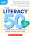 The Literacy 50-A Q&A Handbook for Teachers: Real-World Answers to Questions about Reading That Keep You Up at Night by Melissa Loftus