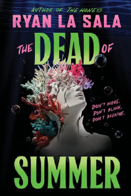 The Dead of Summer (Book 1) by Ryan La Sala