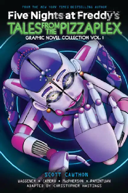 Five Nights at Freddy's: Tales from the Pizzaplex Graphic Novel Collection Vol. 1 by Scott Cawthon