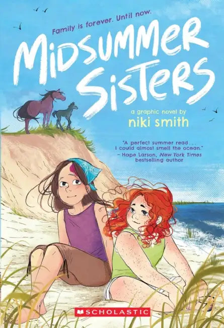 Midsummer Sisters (a Graphic Novel) by Niki Smith, Niki Smith