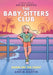 Dawn on the Coast: A Graphic Novel (the Baby-Sitters Club #19): Volume 19 by Arley Nopra, Arley Nopra, Ann M. Martin