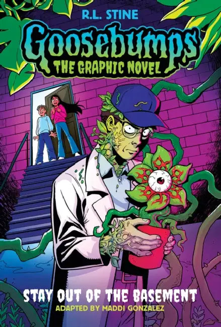 Stay Out of the Basement (Goosebumps Graphic Novel #3) by R. L. Stine, Maddi Gonzalez