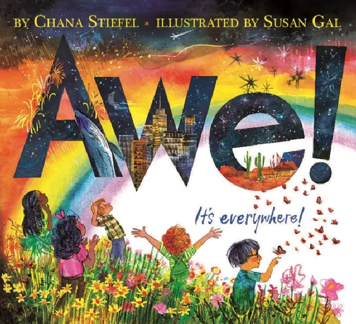Awe! by Chana Stiefel, Susan Gal