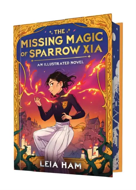 The Missing Magic of Sparrow Xia (an Illustrated Novel) by Leia Ham