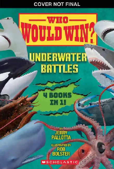 Who Would Win?: Underwater Battles by Jerry Pallotta