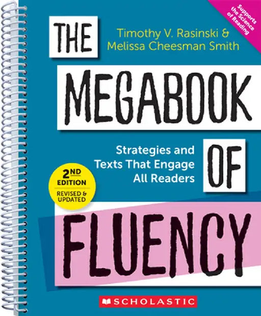 The Megabook of Fluency, 2nd Edition: Strategies and Texts to Engage All Readers by Timothy V. Rasinski