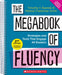 The Megabook of Fluency, 2nd Edition: Strategies and Texts to Engage All Readers by Timothy V. Rasinski