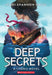 Deep Secrets (a Titanic Novel) by Nikki Shannon Smith