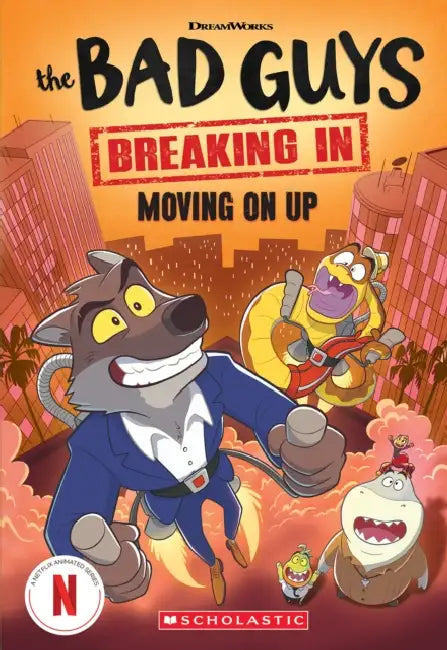 Bad Guys TV Chapter Book #2: Moving on Up by Maria S. Barbo