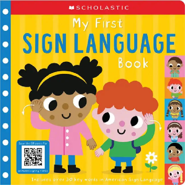 My First Sign Language Book: Scholastic Early Learners: 25 First Words to Teach Baby! by Scholastic Ea Scholastic Early Learners