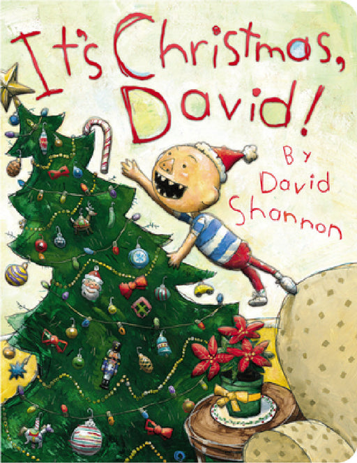 It's Christmas, David! by David Shannon, David Shannon